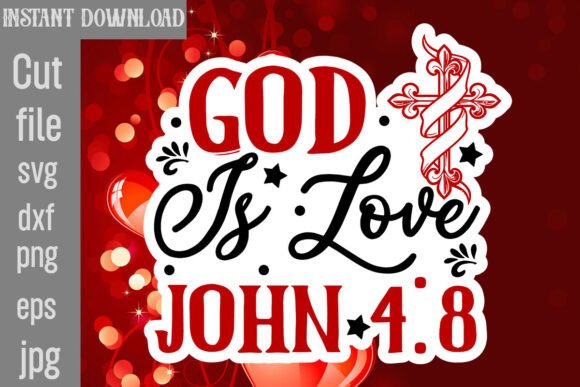God is Love John 4 8 SVG Cut File: A Versatile Graphic for Crafts