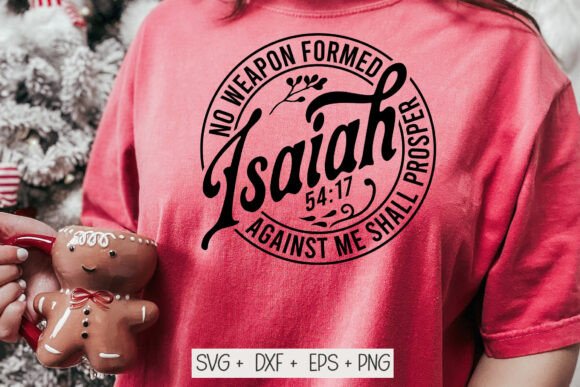 No Weapon Formed Against Me Shall Prospe: A Graphics Asset for Crafts
