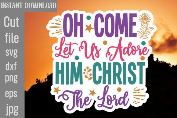 Oh Come Let Us Adore Him: A Crafty Graphics Treasure