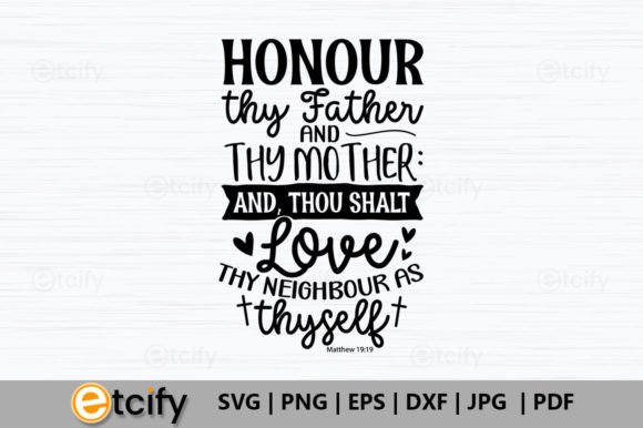 Review: Honour Thy Father and Thy Mother Graphics for Crafts