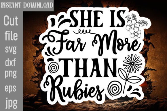 She is Far More Than Rubies: A Must-Have for Crafts and Graphics