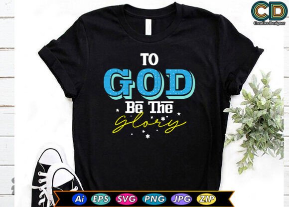 To God Be the Glory: A Versatile Graphics Asset for Crafts